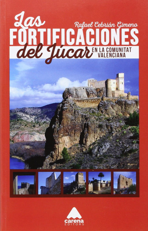 Las fortificaciones del Júcar en la Comunitat Valenciana 