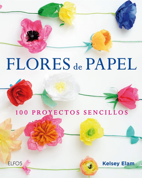  FLORES DE PAPEL 