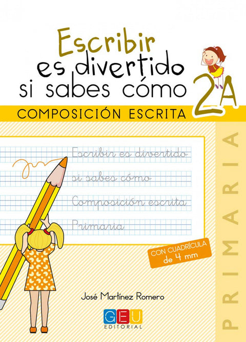  Escribir es divertido si sabes cómo 2A 