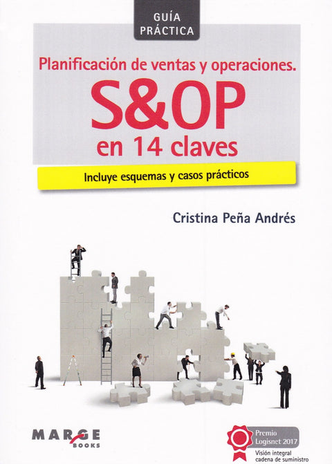 PLANIFICACIÓN DE VENTAS Y OPERACIONES. S&OP EN 14 CLAVES