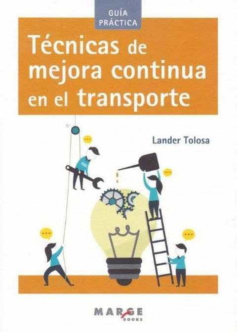  Técnicas de mejora continua en el transporte 
