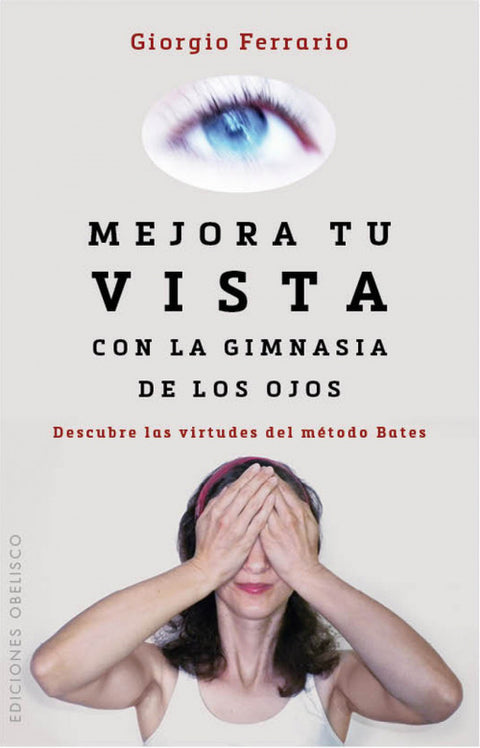  Mejora tu vista con la gimnasia de los ojos 