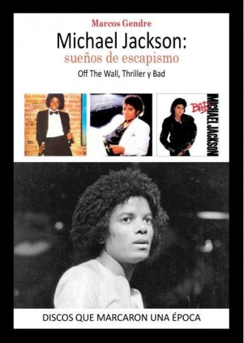  Michael Jackson sueños de escapismo 