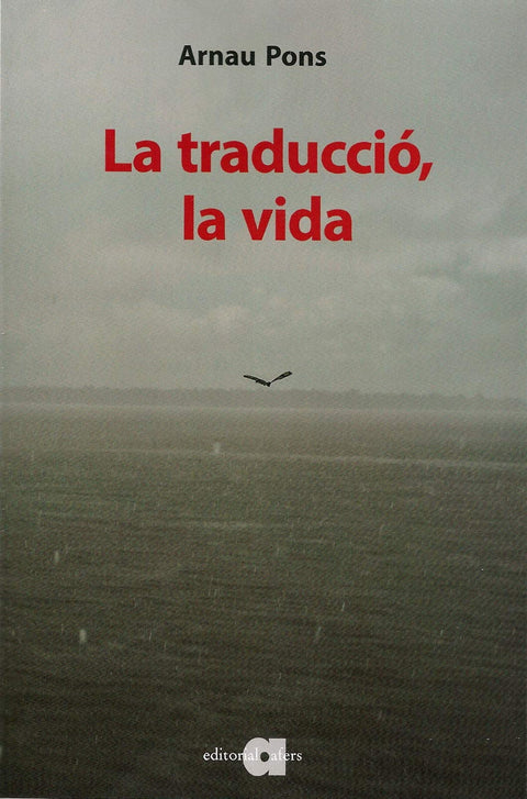  La traducció, la vida 