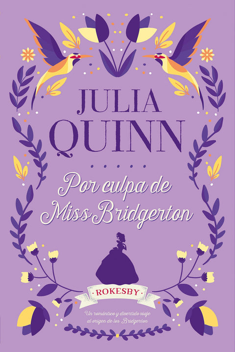  Por culpa de Miss Bridgerton 