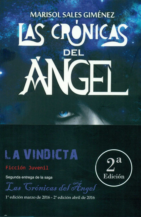  Crónicas del Ángel: la invicta 