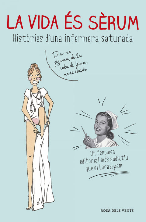  La vida és sèrum 