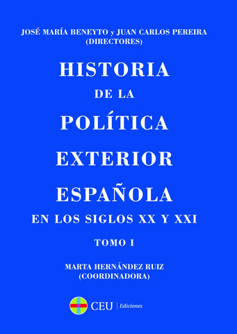  Historia de la política exterior española siglos XX y XXI 