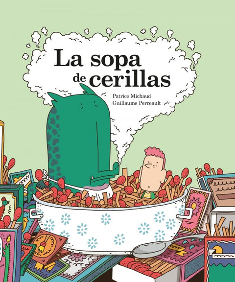  La sopa de cerillas 