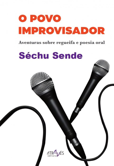  O povo improvisador 