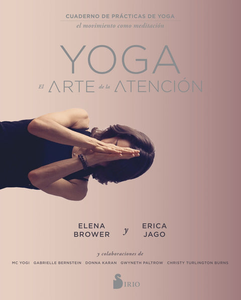  YOGA: EL ARTE DE LA ATENCIÓN 