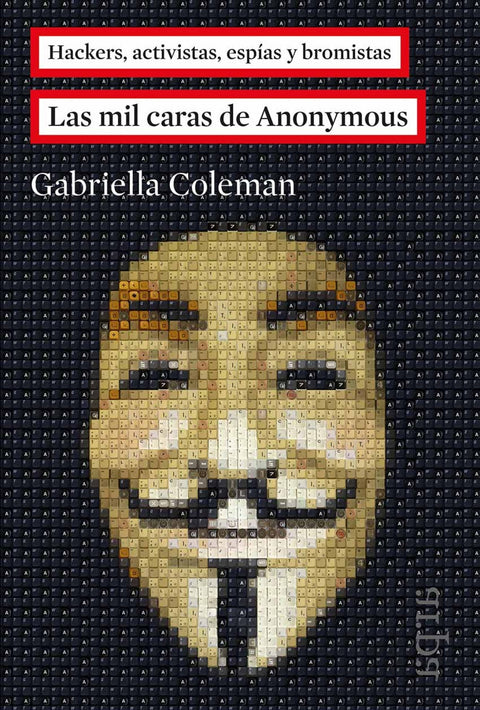  Las mil caras de Anonymous 