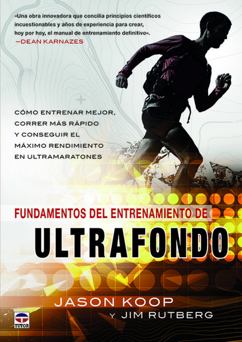  Fundamentos del entrenamiento de ultrafondo 