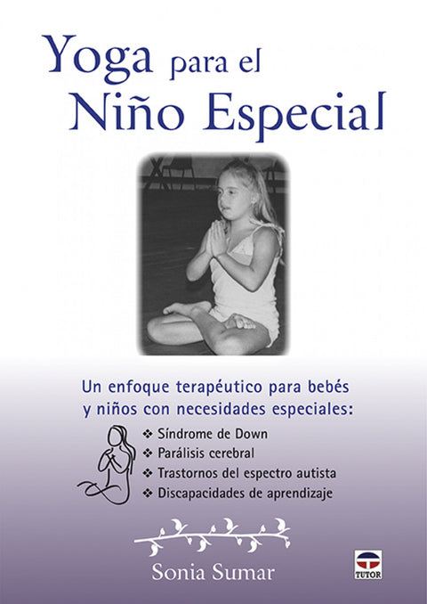  YOGA PARA EL NIÑO ESPECIAL 