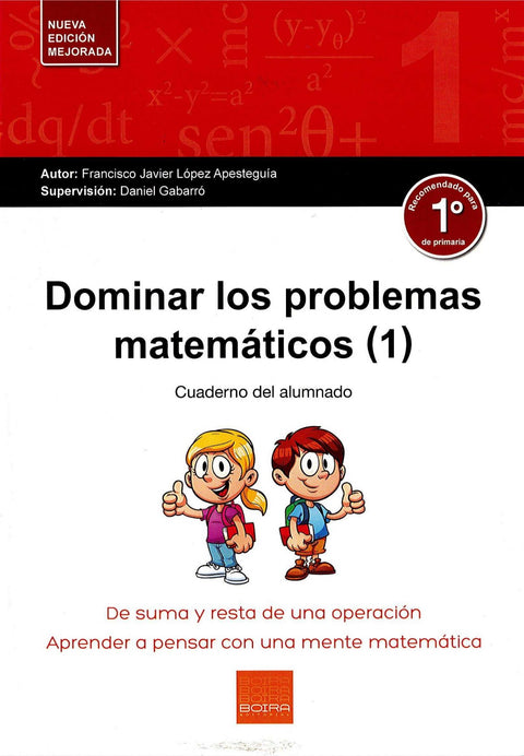  DOMINAR LOS PROBLEMAS MATEMÁTICOS 1º PRIMARIA 