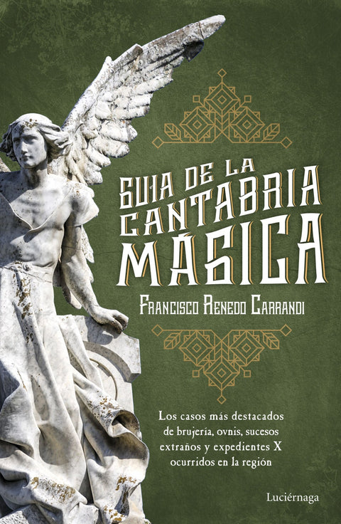  GUÍA DE LA CANTABRIA MÁGICA 