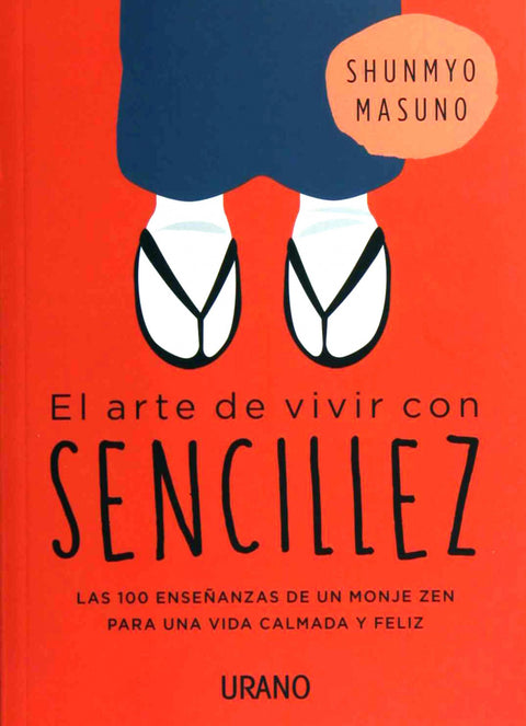  EL ARTE DE VIVIR CON SENCILLEZ 
