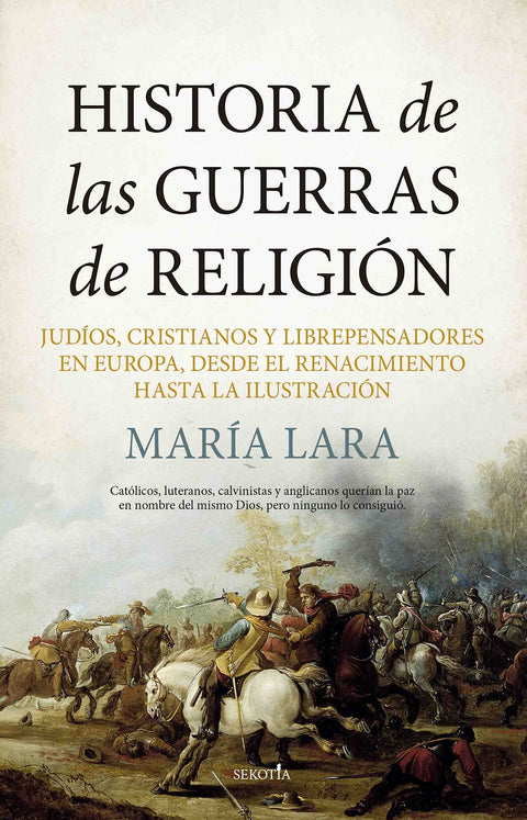  Historia de las Guerras de Religión 