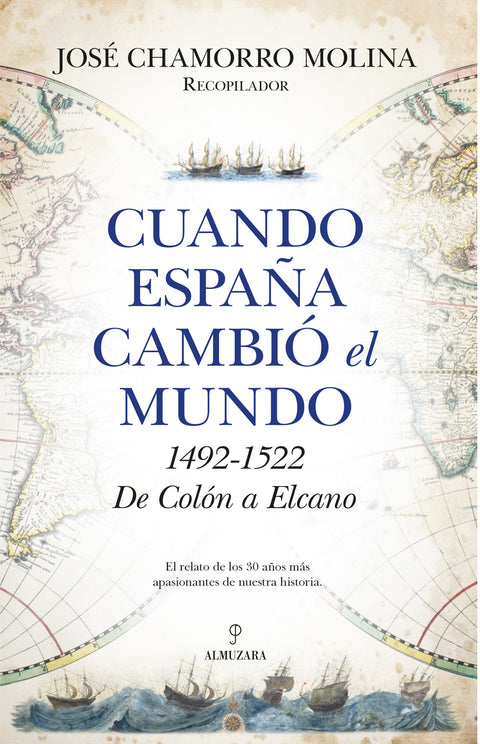  Cuando España cambió el mundo 