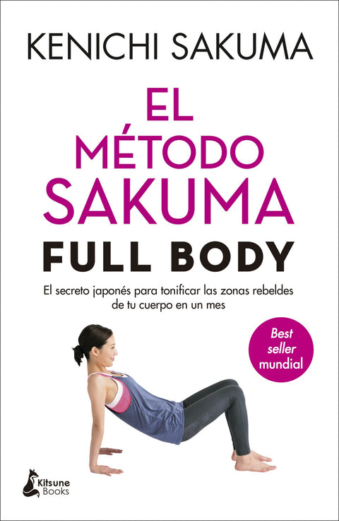  El método Sakuma Full Body 