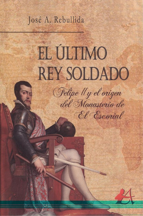  EL ÚLTIMO REY SOLDADO 