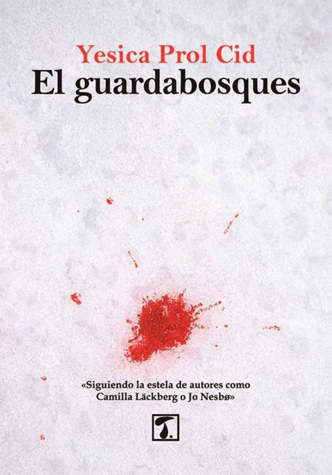  EL GUARDABOSQUES 