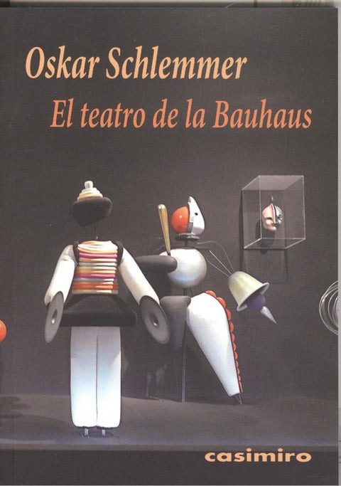  EL TEATRO DE LA BAUHAUS 