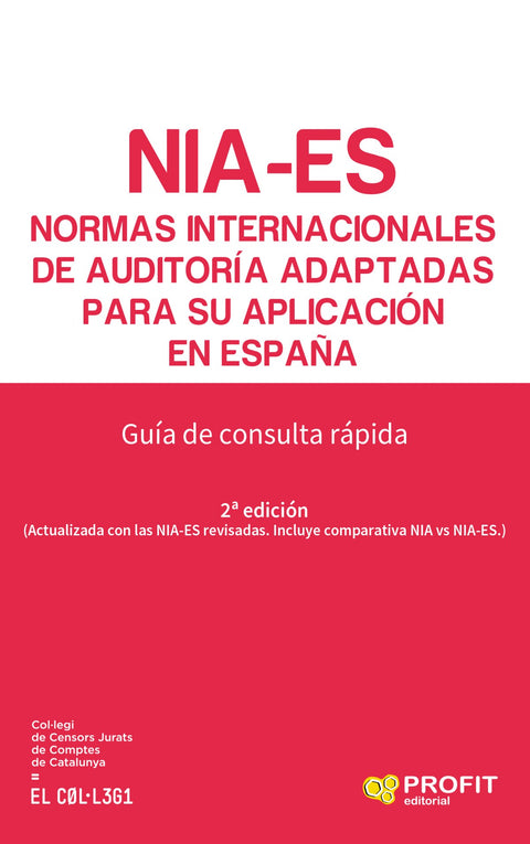  NIA-ES. NORMAS INTERNACIONALES DE AUDITORÍA ADAPTADAS PARA SU APLICACIÓN EN ESPAÑA 