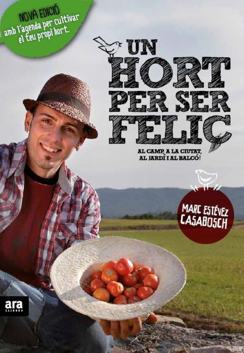  UN HORT PER SER FELIç 