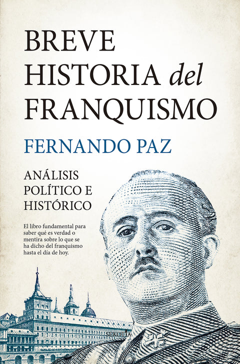  Breve historia del franquismo 