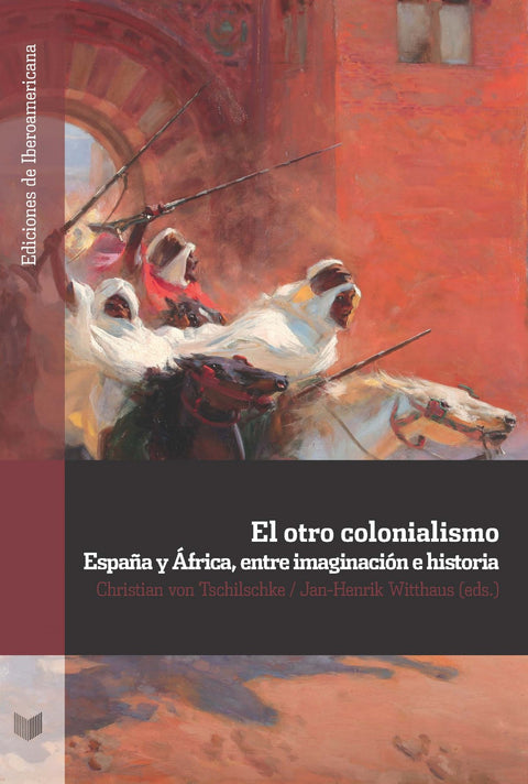  EL OTRO COLONIALISMO 