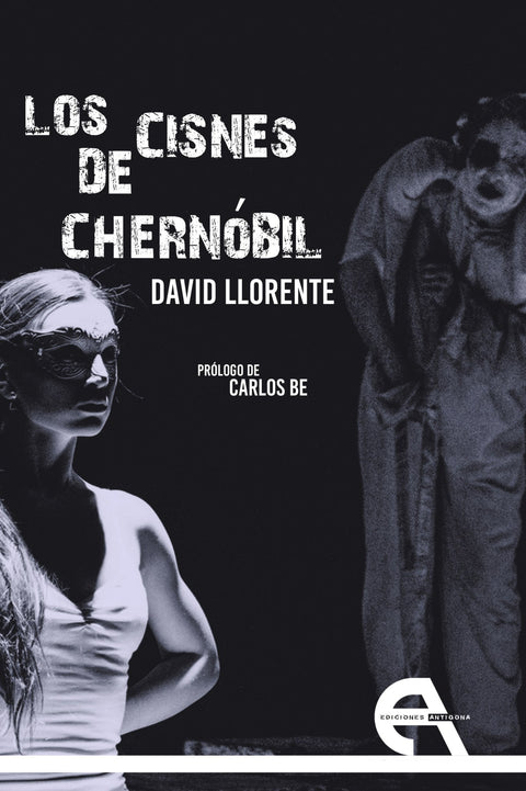  LOS CISNES DE CHERNOBIL 