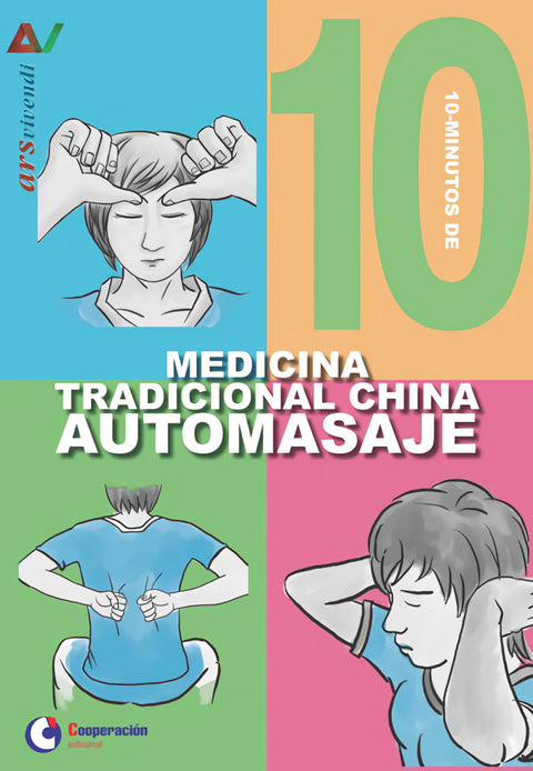  10 MINUTOS DE MEDICINA TRADICIONAL CHINA AUTOMASAJE 