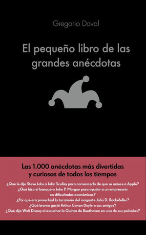  EL PEQUEÑO LIBRO DE LAS GRANDES ANECDOTAS 