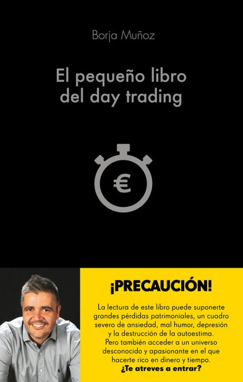  EL PEQUEÑO LIBRO DEL DAY TRADING 