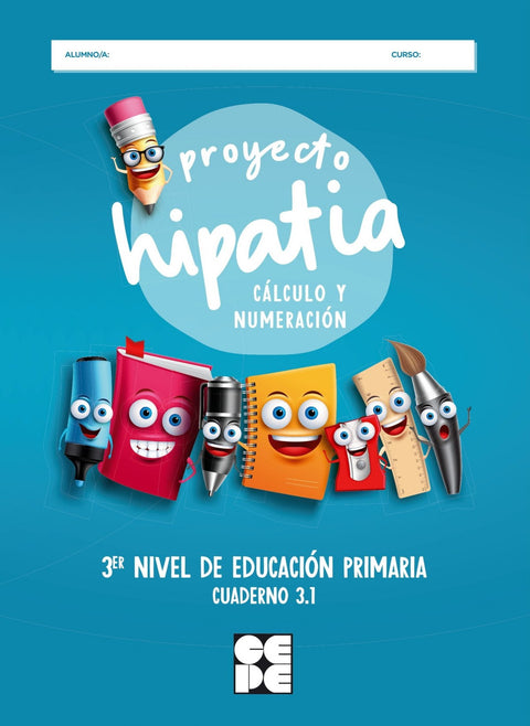  Proyecto Hipatia. Cálculo y Numeración 3.1 