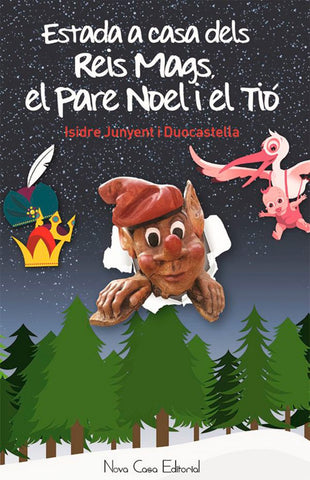  Estada a casa dels Reis Mags, el Pare Noel i el Tió 