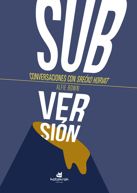  ¡Subversión! 