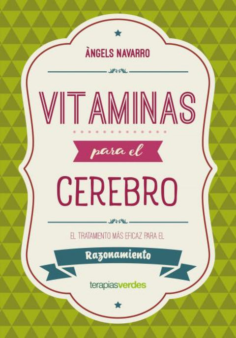 VITAMINAS PARA EL CEREBRO. RAZONAMIENTO 