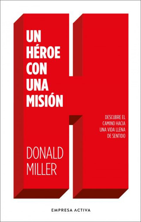  Un héroe con una misión 