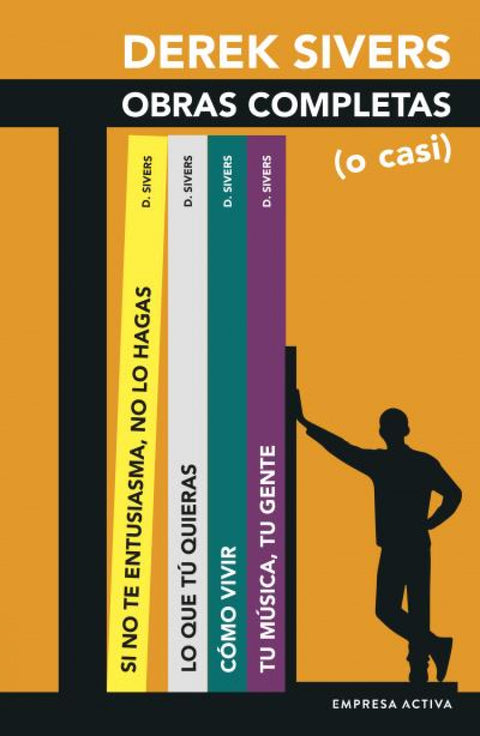  Derek Sivers: Obras Completas (o casi) 