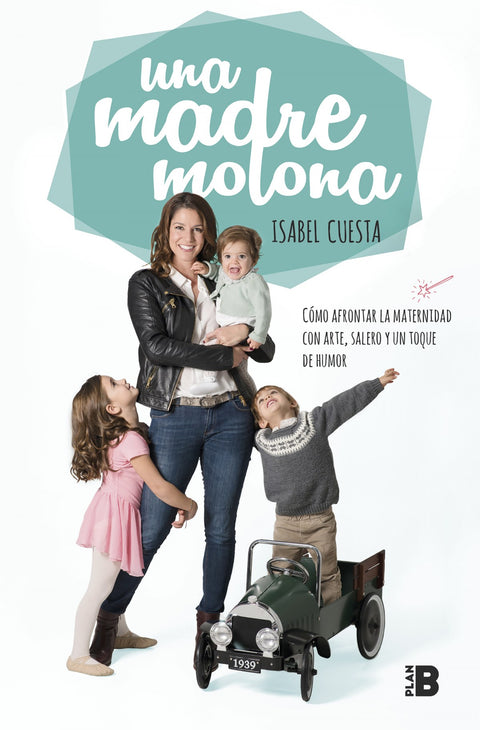  UNA MADRE MOLONA 