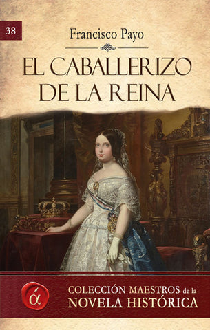  El caballerizo de la reina 