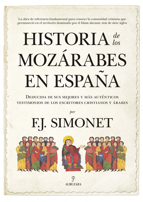  HISTORIA DE LOS MOZÁRABES EN ESPAÑA 