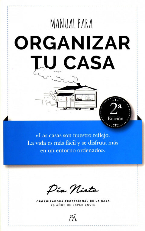  MANUAL PARA ORGANZIAR TU CASA 