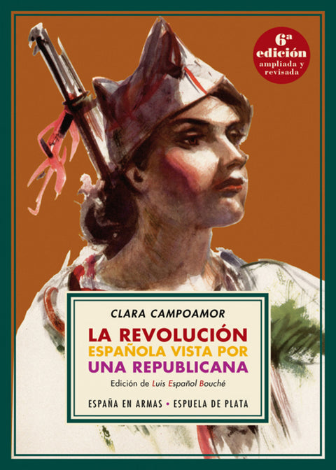  LA REVOLUCIÓN ESPAÑOLA VISTA POR UNA REPUBLICANA 