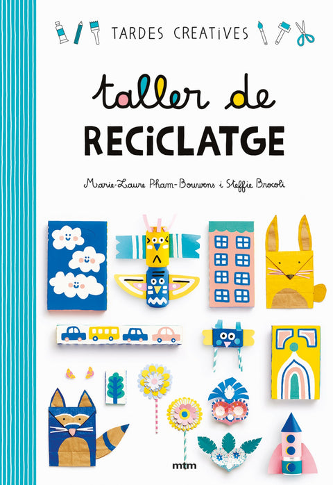  TALLER DE RECICLATGE 