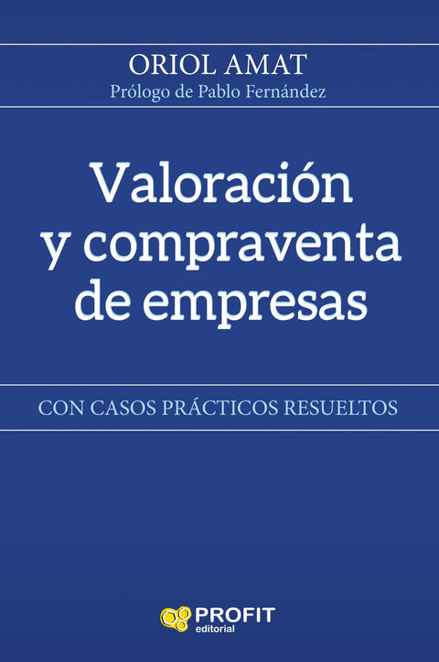  VALORACIÓN Y COMPRAVENTA DE EMPRESAS 