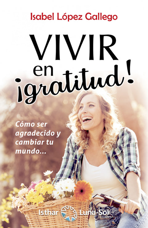  Vivir en ígratitud! 