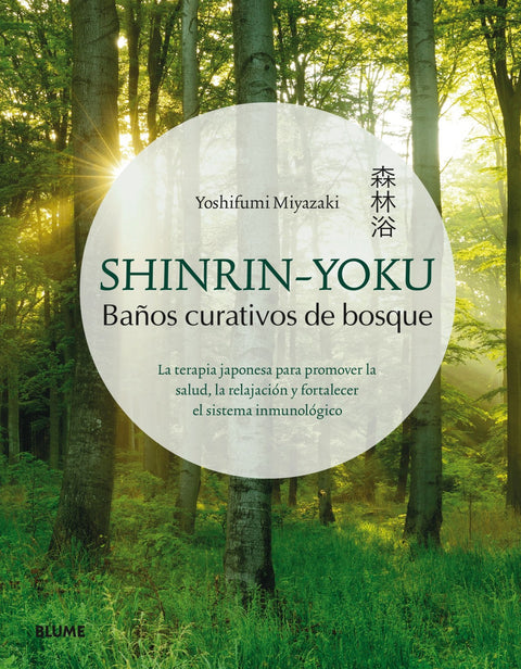  SHINRIN-YOKU 